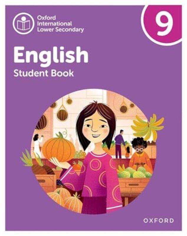 

Oxford International Lower Secondary English Student Book 9 by Sullivan, Eve - Redford, Rachel Paperback