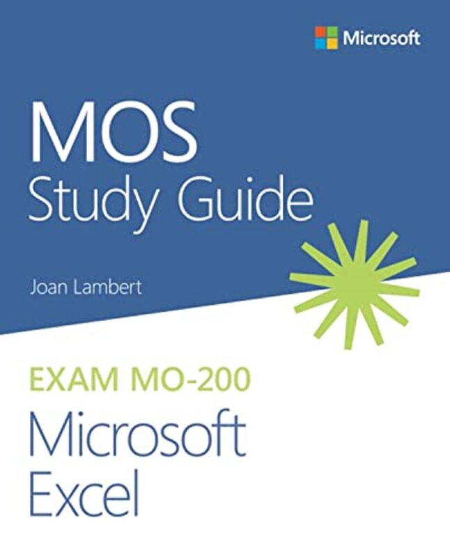 Mos Study Guide For Microsoft Excel Exam Mo200 by Joan Lambert-Paperback