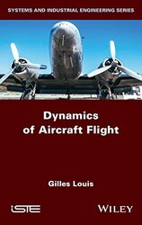Dynamics of Aircraft Flight , Hardcover by Louis