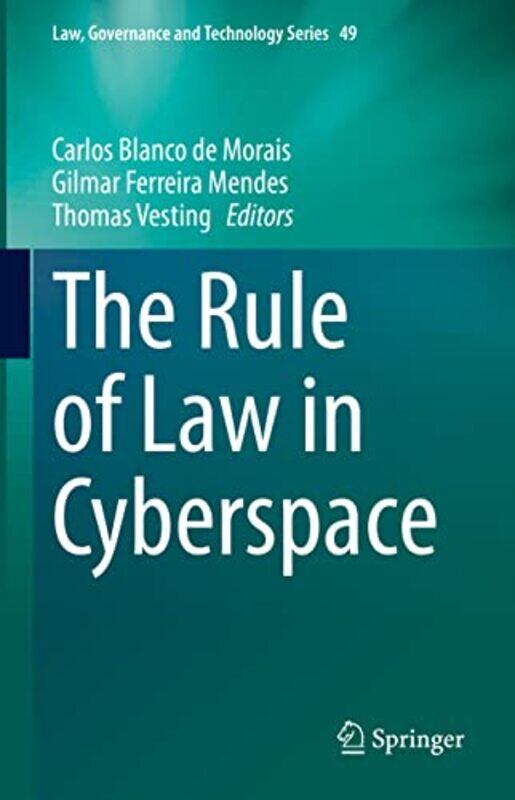 

The Rule of Law in Cyberspace by Lynn Penson-Hardcover