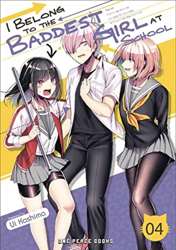 

I Belong to the Baddest Girl at School Volume 04 by Ui KashimaEmily Balistrieri-Paperback