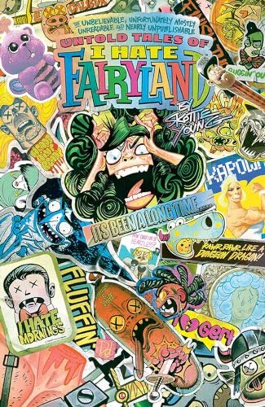 

Untold Tales Of I Hate Fairyland by Skottie Young-Paperback