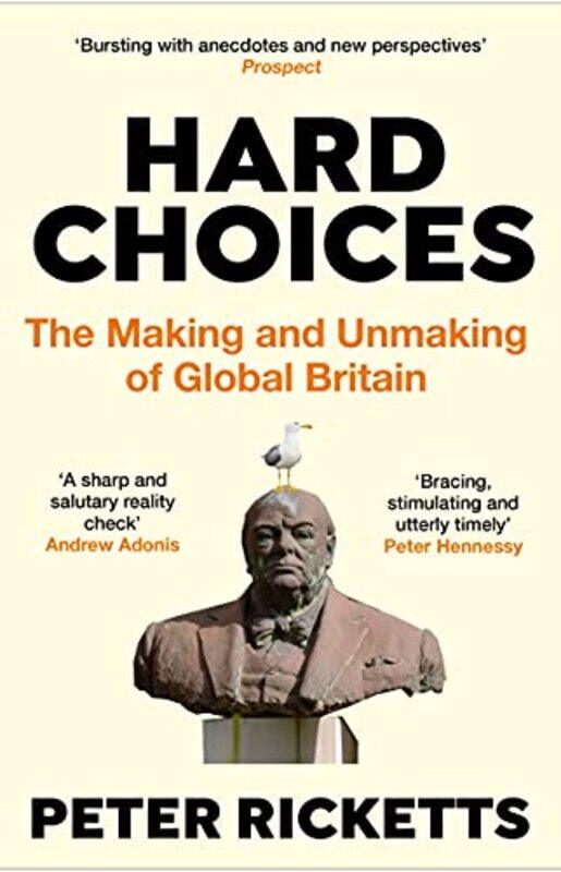 

Hard Choices by Peter Ricketts-Paperback