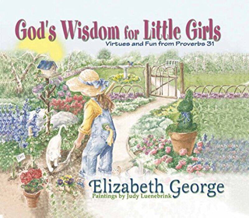 

Gods Wisdom for Little Girls by Sally KingCorrina Holyoake-Hardcover
