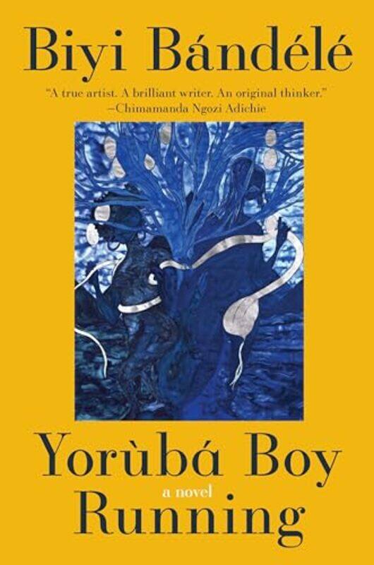 

Yoruba Boy Running By Bandele Biyi - Hardcover