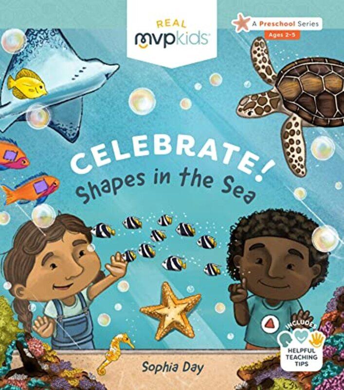 

Celebrate Shapes In The Sea by SOPHIA DAY-Hardcover