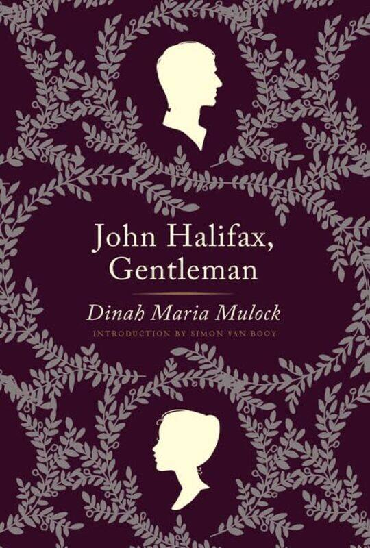 

John Halifax Gentleman by Dinah Maria Mulock CraikSimon Van Booy-Paperback