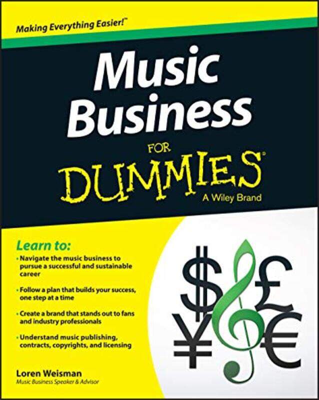 

Music Business For Dummies by Loren Weisman-Paperback