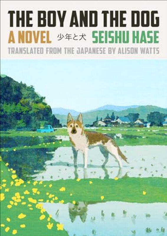 

Boy And The Dog By Hase Seishu - Hardcover