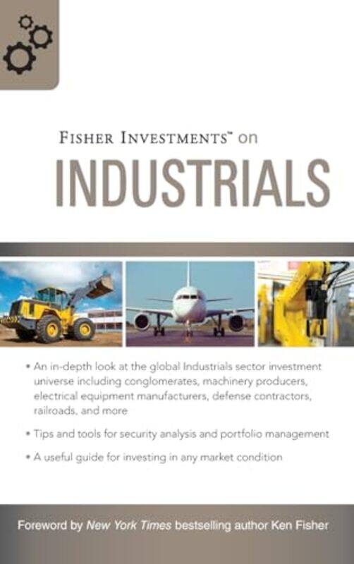 

Fisher Investments on Industrials by Friedrich PaulsenJens Waschke-Hardcover