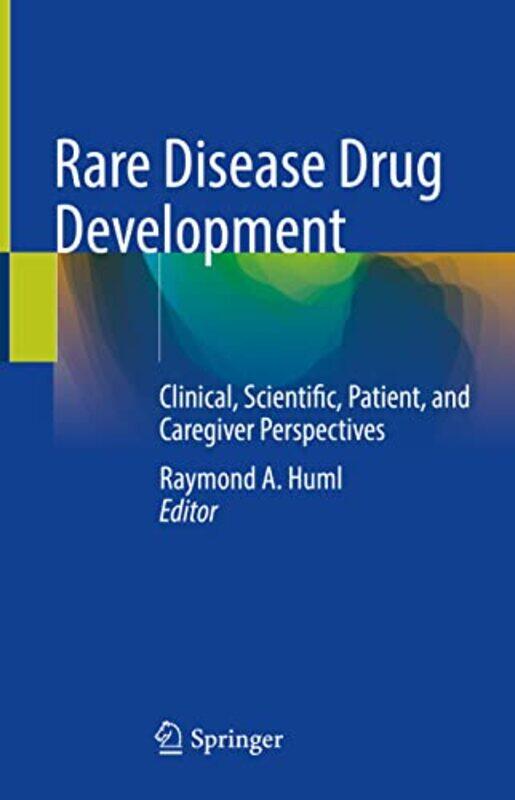 

Rare Disease Drug Development by Raymond A Huml-Hardcover