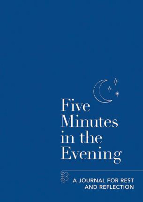 

Five Minutes in the Evening: A Journal for Rest and Reflection, Paperback Book, By: Aster