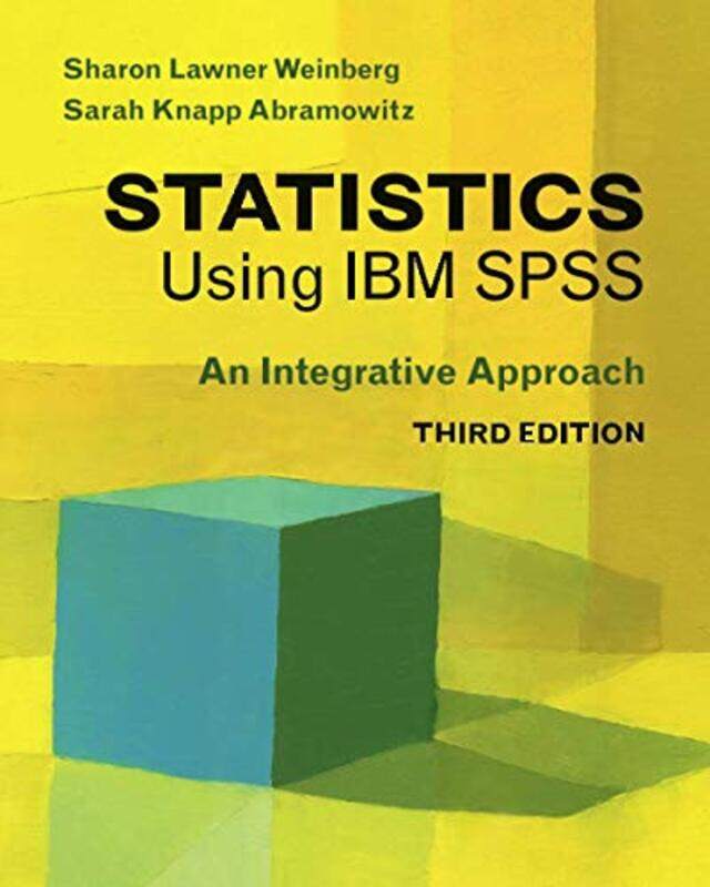 

Statistics Using IBM SPSS by Kate Bradbury-Paperback