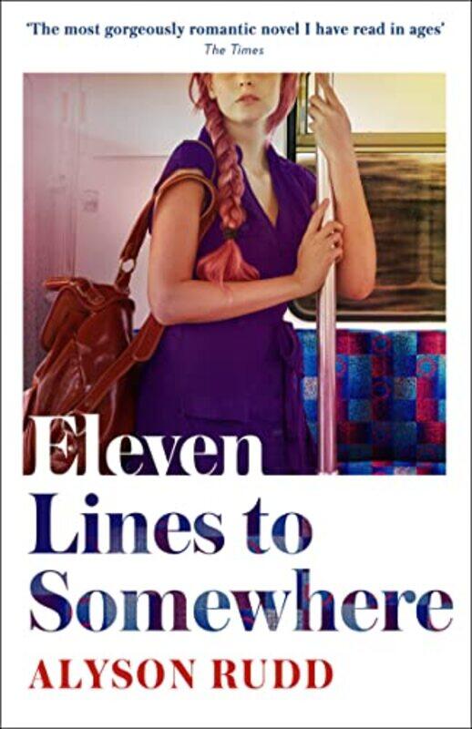 

Eleven Lines to Somewhere by Alyson Rudd-Paperback