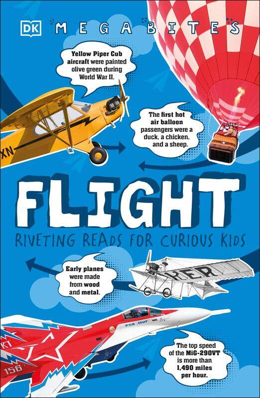 

Flight: Riveting Reads for Curious Kids, Paperback Book, By: DK