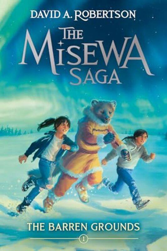 

Misewa Saga01 Barren Grounds By Robertson David A - Paperback