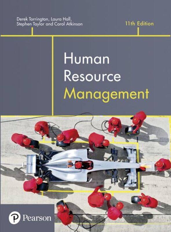 

Human Resource Management by Derek TorringtonLaura HallStephen TaylorCarol Atkinson-Paperback