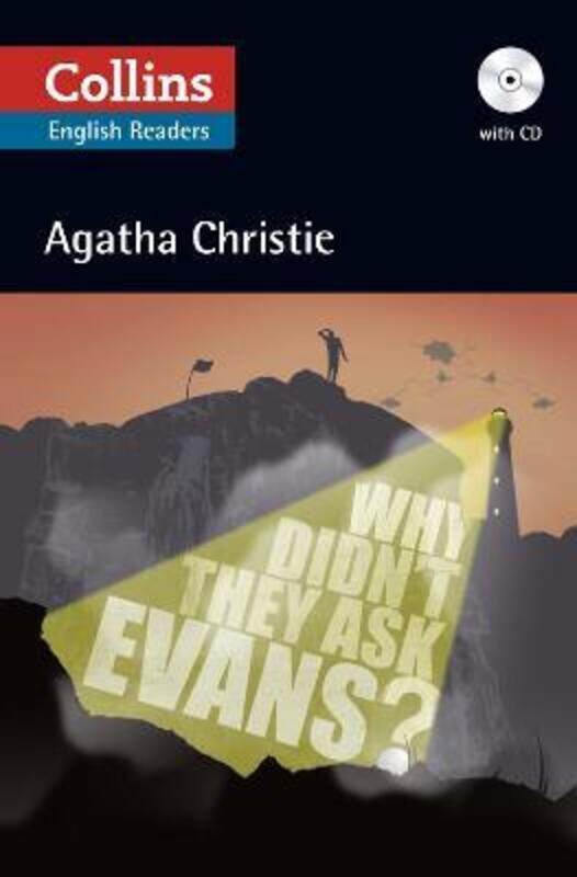 

Why Didn't They Ask Evans: Level 5, B2+ (Collins Agatha Christie ELT Readers).paperback,By :Christie, Agatha