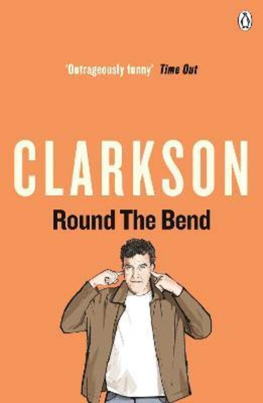 

Round the Bend.paperback,By :Jeremy Clarkson