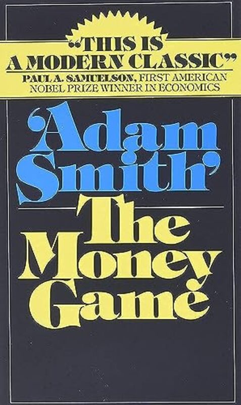 The Money Game , Paperback by Smith Adam