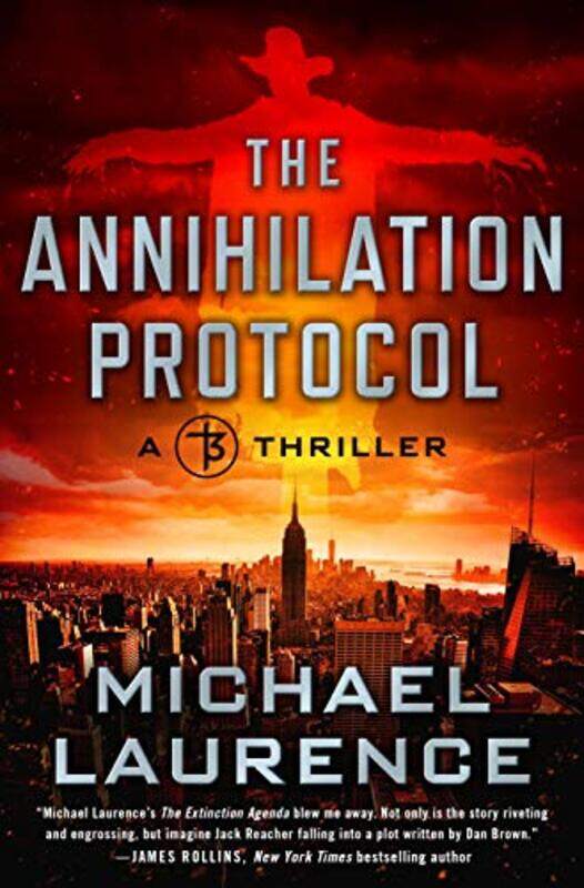 

The Annihilation Protocol by Michael Laurence-Paperback