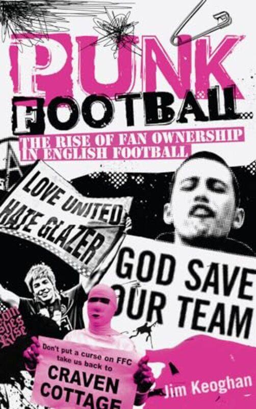 

Punk Football by Jim Keoghan-Paperback