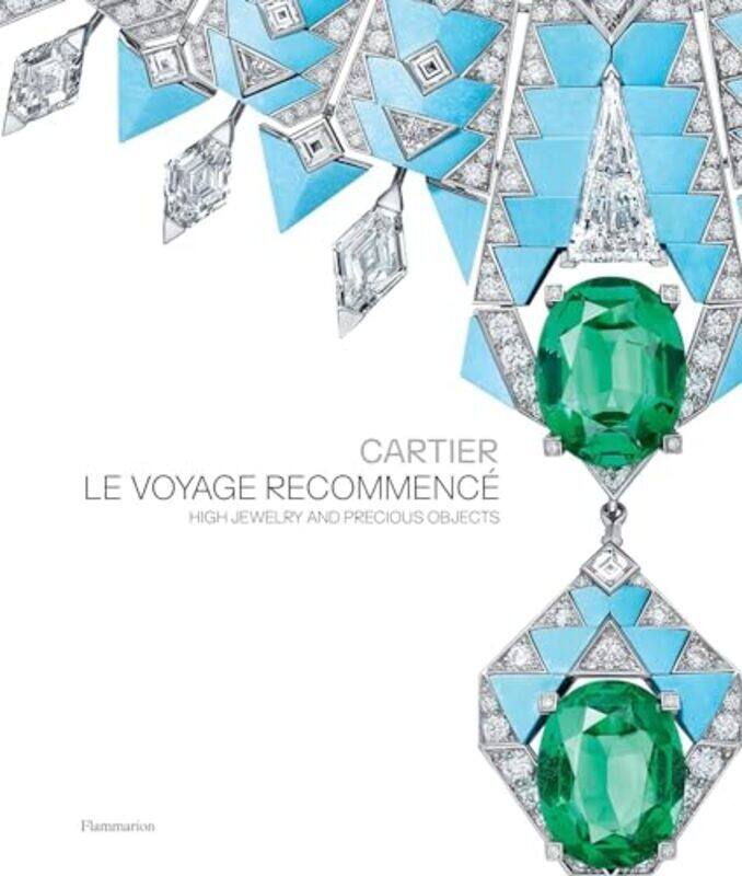 

Cartier Le Voyage Recommence by Francois Chaille -Hardcover