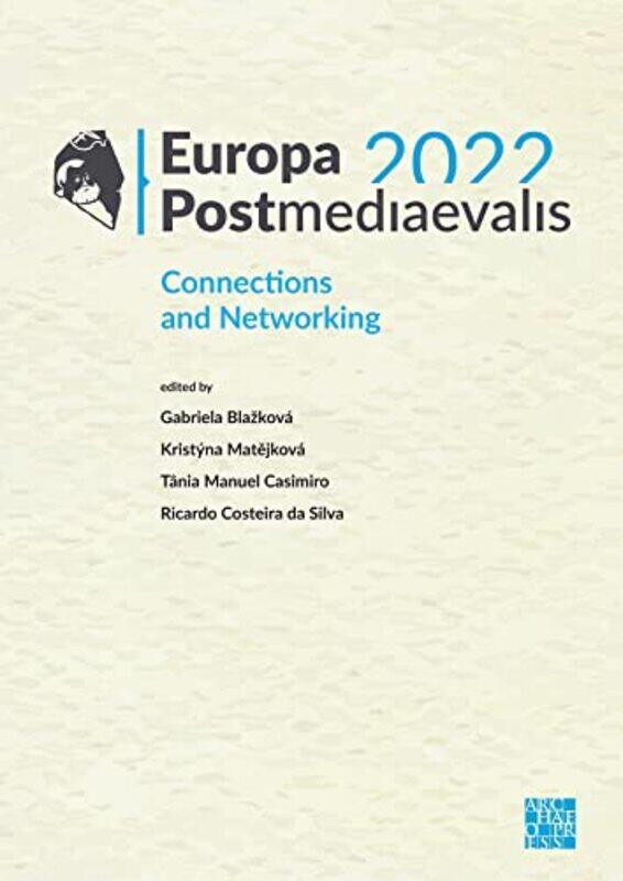 

Europa Postmediaevalis 2022 by Anne-Lyse DuboisBeatrice Tauzin-Paperback