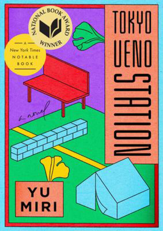 

Tokyo Ueno Station: A Novel, Hardcover Book, By: Yu Miri