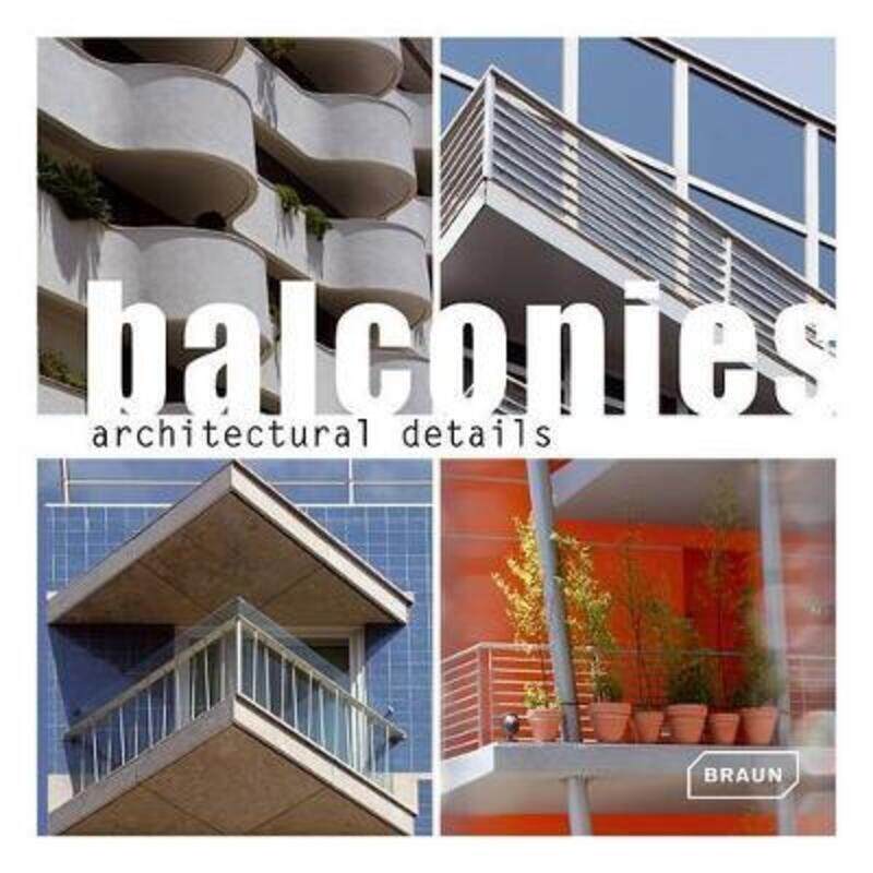 

Balconies (Architectural Details),Hardcover,ByMarcus Braun
