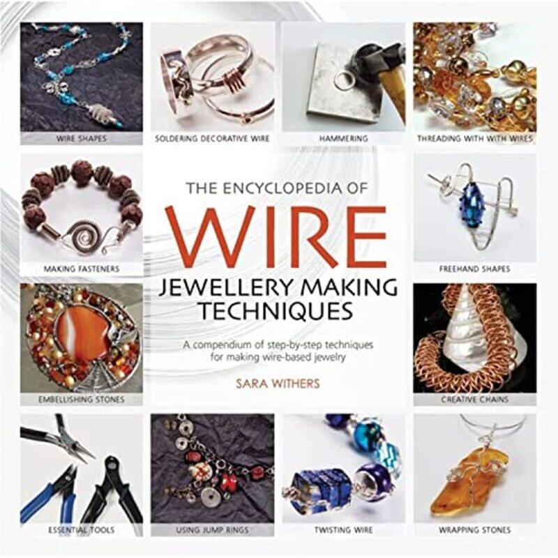 

The Encyclopedia of Wire Jewellery Techniques by Violet Brand-Paperback
