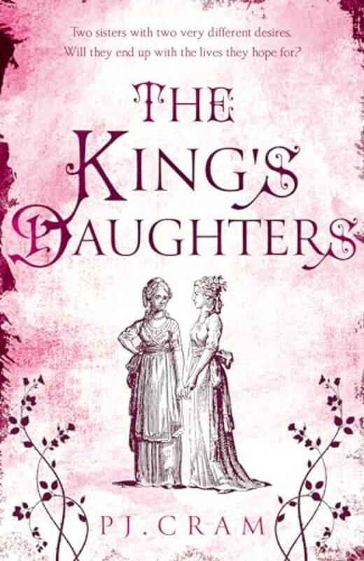 

The King’s Daughters by PJ Cram-Paperback