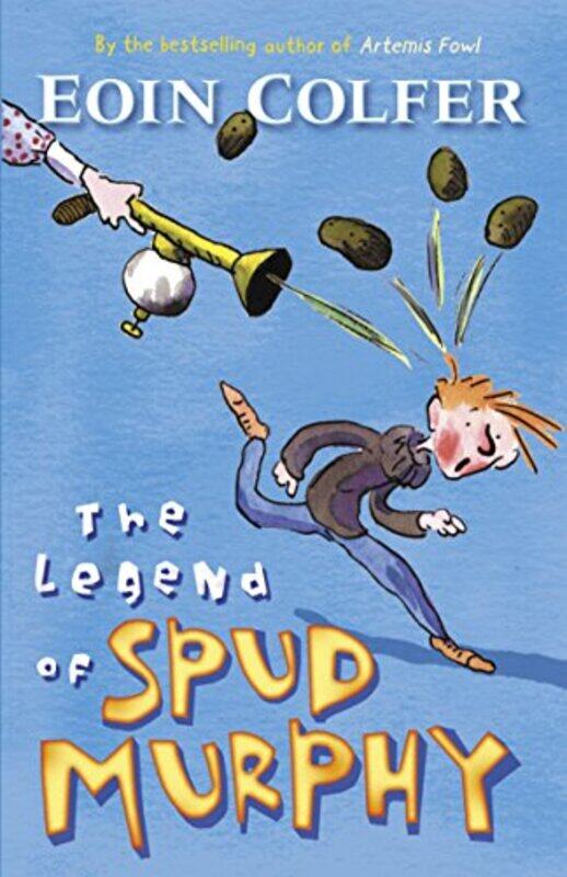 

The Legend of Spud Murphy by Eoin Colfer-Paperback
