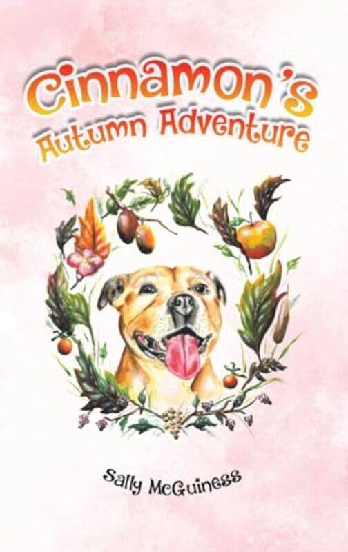 

Cinnamons Autumn Adventure by Sally McGuiness-Hardcover
