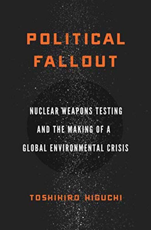 

Political Fallout by Toshihiro Higuchi-Paperback