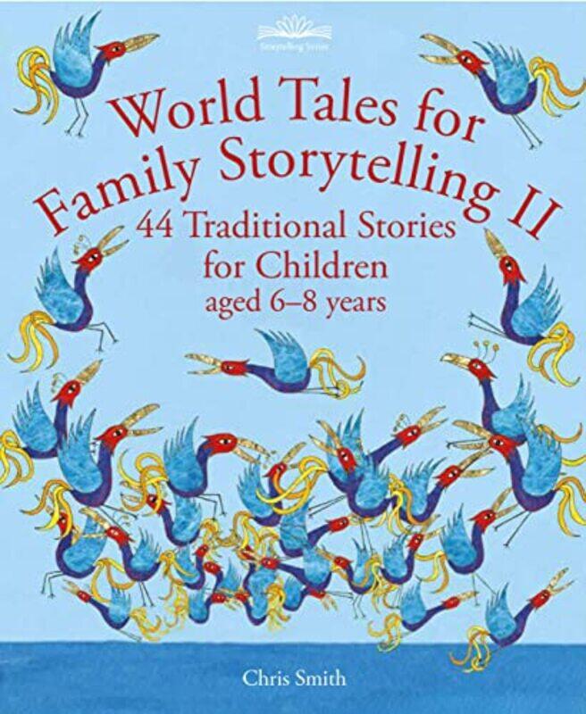 

World Tales for Family Storytelling II by Chris Smith-Paperback