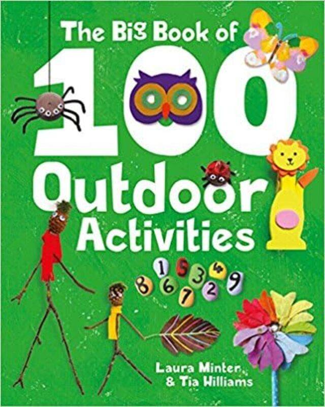 

Big Book of 100 Outdoor Activities, The,Paperback,by:Minter, L