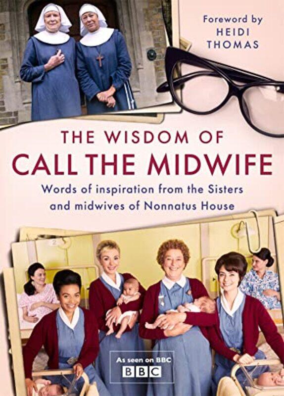 

The Wisdom of Call The Midwife by Raoul Plus-Hardcover