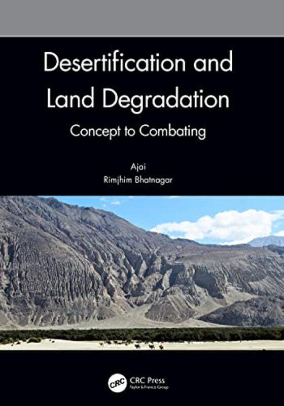 

Desertification and Land Degradation by Anna BradfordElspeth MurrayPhilip Xiu-Hardcover