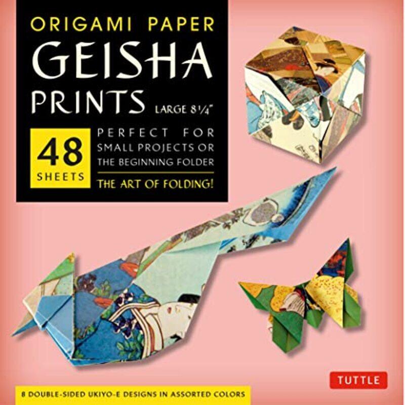 

Origami Paper Geisha Prints 48 Sheets Xlarge 8 14 21 Cm Extra Large Tuttle Origami Paper Orig By Tuttle Publishing Paperback