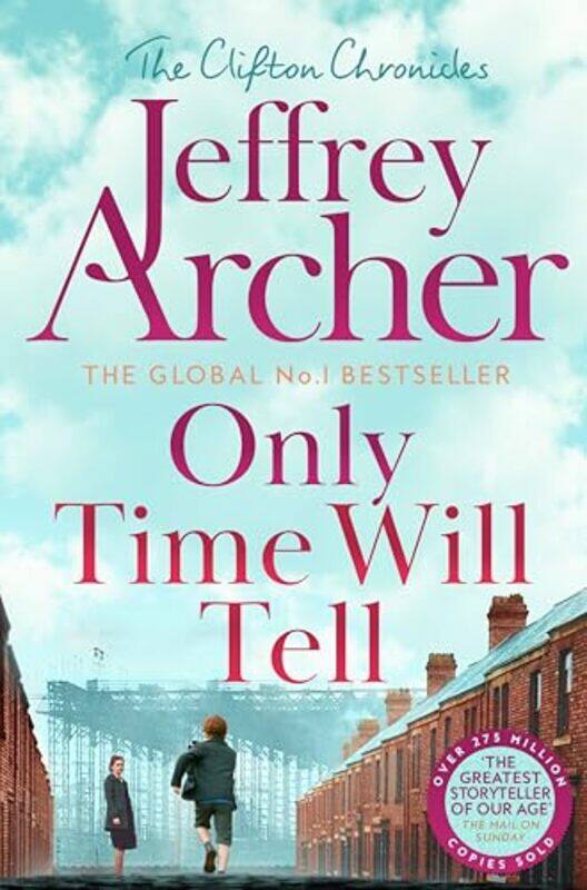 

Only Time Will Tell by Jeffrey Archer-Paperback