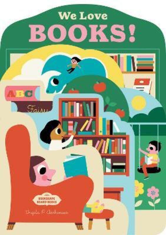 

Bookscape Board Books: We Love Books!