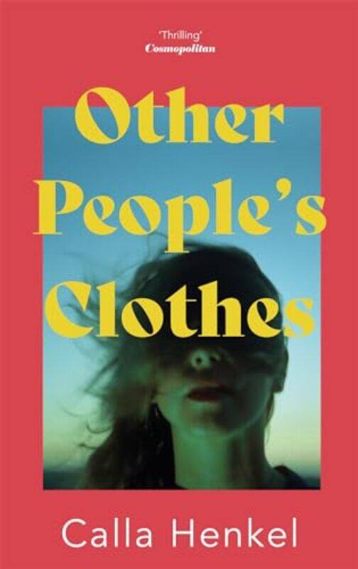 

Other Peoples Clothes by Calla Henkel-Hardcover