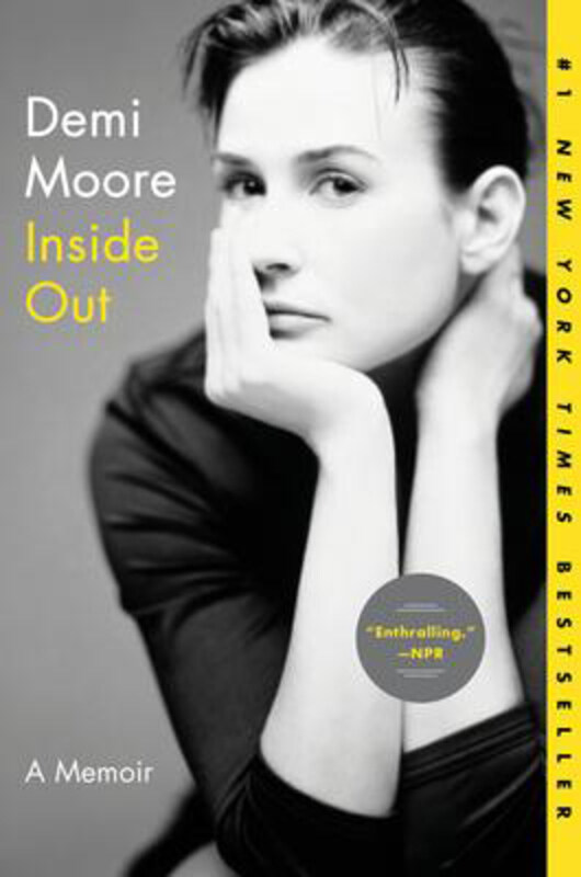 

Inside Out: A Memoir, Paperback Book, By: Demi Moore