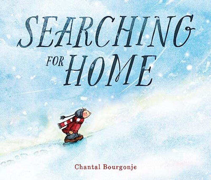 Searching for Home by Chantal Bourgonje-Hardcover