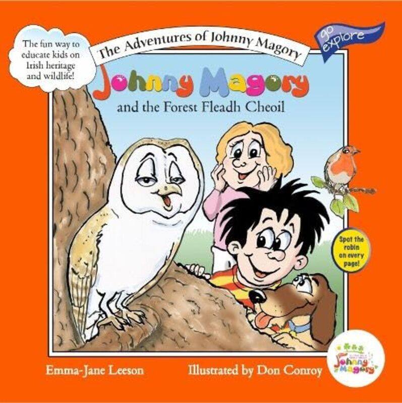 

Johnny Magory And The Forest Fleadh Cheoil by Emma-Jane Leeson-Paperback