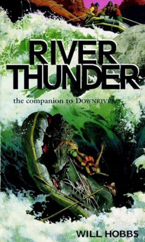 

River Thunder by Will Hobbs-Paperback