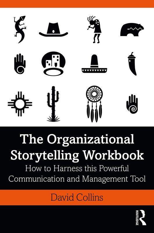 

The Organizational Storytelling Workbook: How to Harness this Powerful Communication and Management