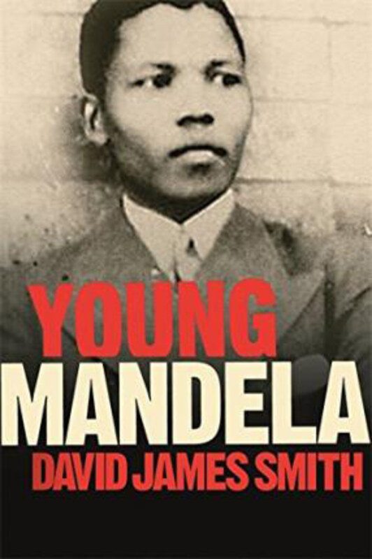 

Young Mandela, Paperback Book, By: David James Smith