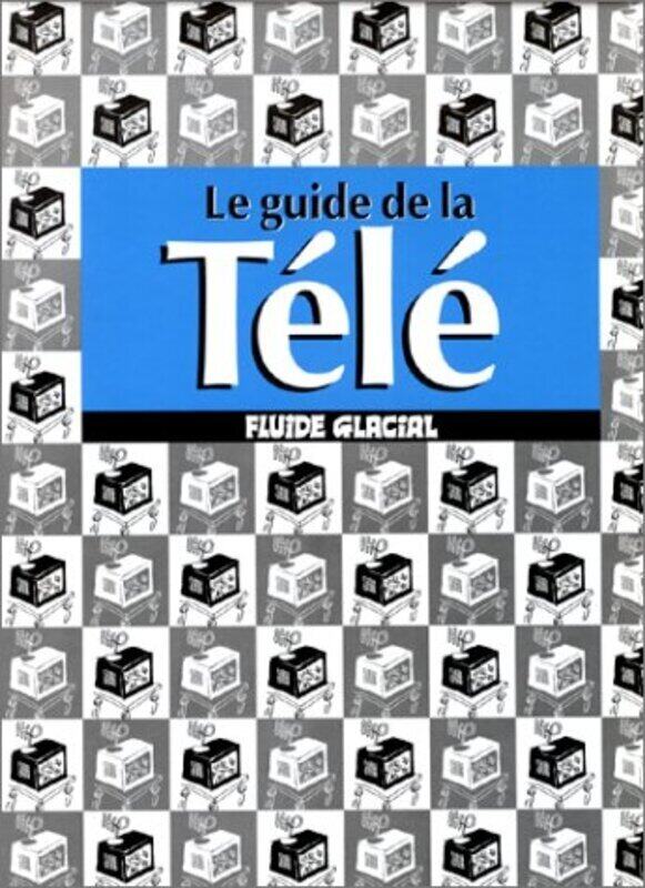 

Le guide de la t l,Paperback by Leandri